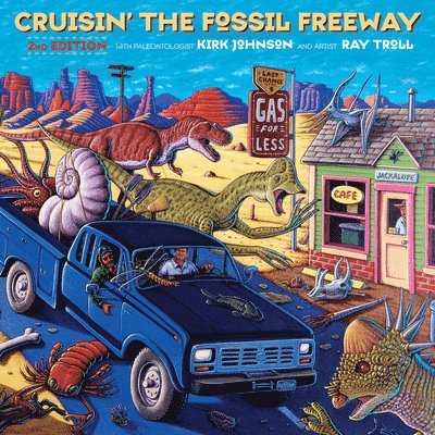 Kirk Johnson - Cruisin' the Fossil Freeway, Häftad