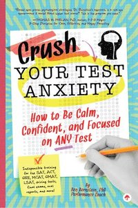 bokomslag Crush Your Test Anxiety