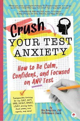 bokomslag Crush Your Test Anxiety