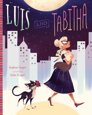 Stephanie Campisi - Luis and Tabitha, Inbunden