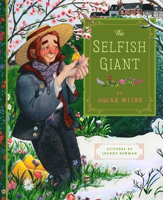 Oscar Wilde - Selfish Giant, Inbunden