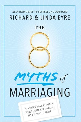 bokomslag 8 Myths of Marriaging