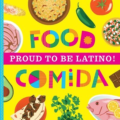 bokomslag Proud to Be Latino: Food/Comida