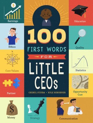 Cheryl Sturm - 100 First Words for Little CEOs, Kartonnage