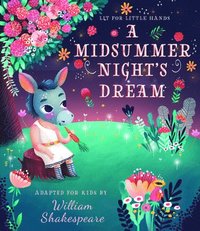 bokomslag Lit for Little Hands: A Midsummer Night's Dream