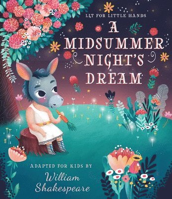 Brooke Jorden - Lit for Little Hands: A Midsummer Night's Dream, Kartonnage