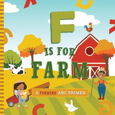 F Is for Farm 1