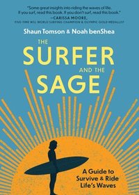 bokomslag The Surfer and the Sage
