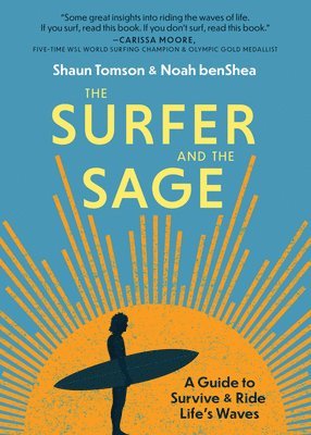 Noah benShea, Shaun Tomson - Surfer and the Sage, Kartonnage