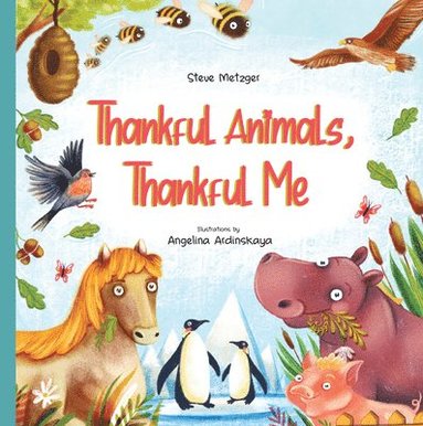 bokomslag Thankful Animals, Thankful Me