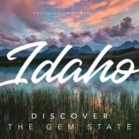 bokomslag Idaho: Discover the Gem State