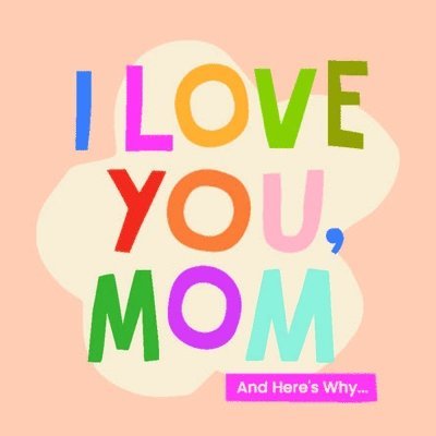 I Love You, Mom 1