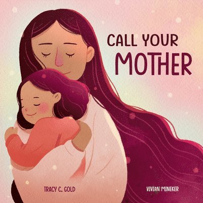 Call Your Mother