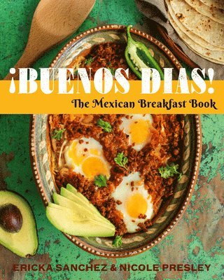 Ericka Sanchez, Nicole Presley - ¡Buenos Días!, Inbunden