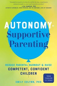 bokomslag Autonomy-Supportive Parenting