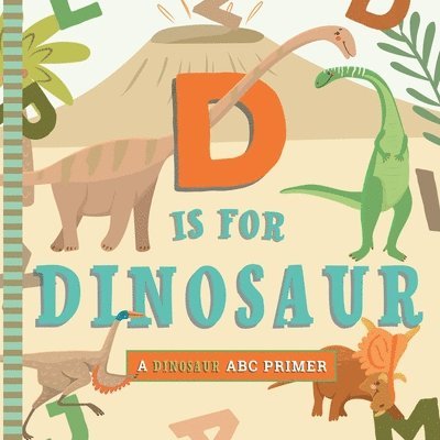 D is for Dinosaur 1