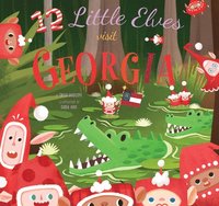 bokomslag 12 Little Elves Visit Georgia