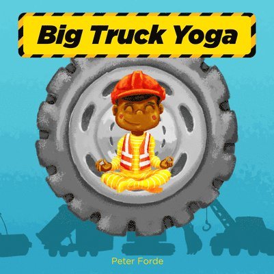 Peter Forde - Big Truck Yoga, Kartonnage