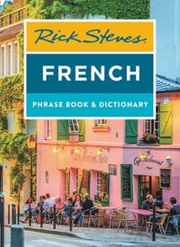 bokomslag Rick Steves French Phrase Book & Dictionary (Eighth Edition)