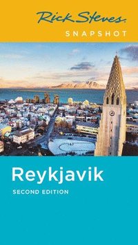 bokomslag Rick Steves Snapshot Reykjavk (Second Edition)