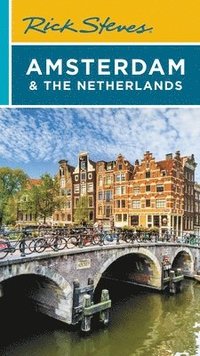 bokomslag Rick Steves Amsterdam & the Netherlands (Fourth Edition)