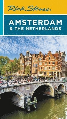 Rick Steves Amsterdam & the Netherlands (Fourth Edition) 1