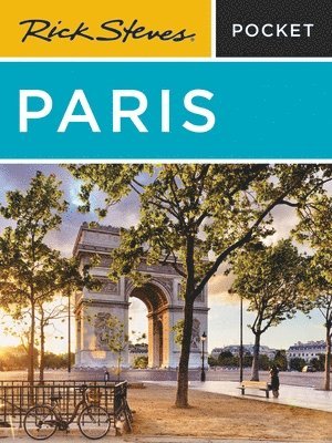 Gene Openshaw, Rick Steves, Steve Smith - Rick Steves Pocket Paris (Fifth Edition), Häftad