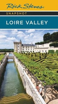 bokomslag Rick Steves Snapshot Loire Valley (Sixth Edition)
