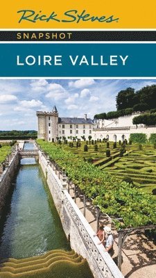 Rick Steves Snapshot Loire Valley (Sixth Edition) 1