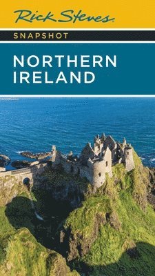 Pat O'Connor, Rick Steves - Rick Steves Snapshot Northern Ireland (Seventh Edition), Häftad
