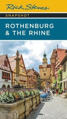 bokomslag Rick Steves Snapshot Rothenburg & the Rhine (Third Edition)