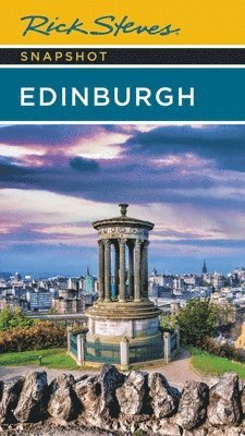 Rick Steves Snapshot Edinburgh (Fourth Edition) 1