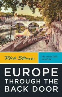 bokomslag Rick Steves Europe Through the Back Door (Fortieth Edition)