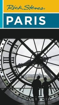 bokomslag Rick Steves Paris (Twenty-fifth Edition)