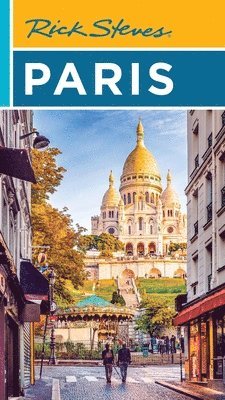 Gene Openshaw, Rick Steves, Steve Smith - Rick Steves Paris (Twenty Sixth Edition), Häftad