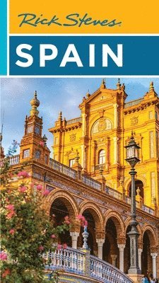 Rick Steves - Rick Steves Spain (Twentieth Edition), Häftad