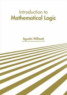 bokomslag Introduction to Mathematical Logic