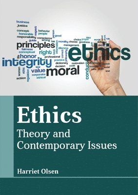 bokomslag Ethics: Theory and Contemporary Issues