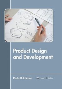 bokomslag Product Design and Development