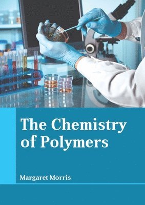 The Chemistry of Polymers 1