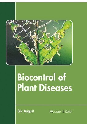 Biocontrol of Plant Diseases 1