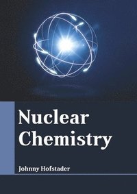 bokomslag Nuclear Chemistry