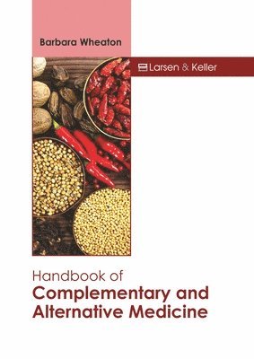 bokomslag Handbook of Complementary and Alternative Medicine