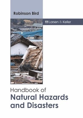 bokomslag Handbook of Natural Hazards and Disasters