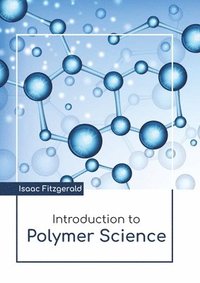 bokomslag Introduction to Polymer Science
