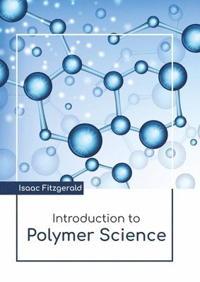 bokomslag Introduction to Polymer Science