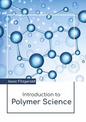 bokomslag Introduction to Polymer Science