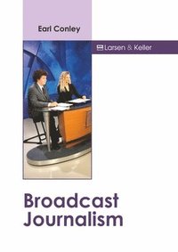 bokomslag Broadcast Journalism