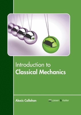 Introduction to Classical Mechanics 1