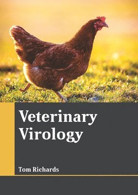 Tom Richards - Veterinary Virology, Inbunden